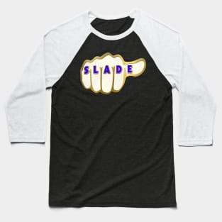 SLADE Knuckles Baseball T-Shirt